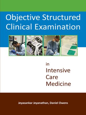 cover image of Objective Structured Clinical Examination in Intensive Care Medicine